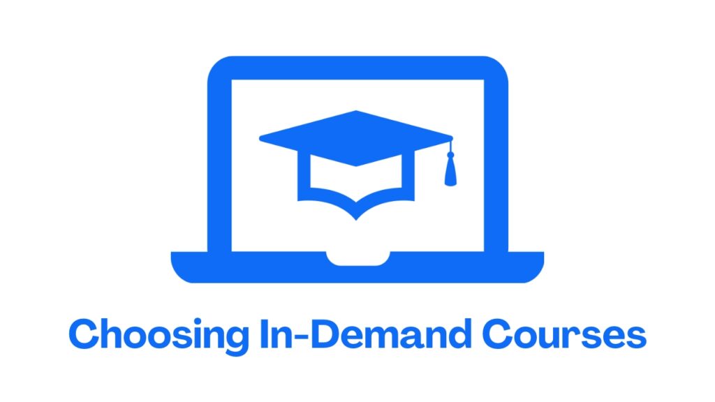 Choosing In-Demand Courses